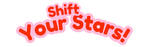 Shift Your Stars